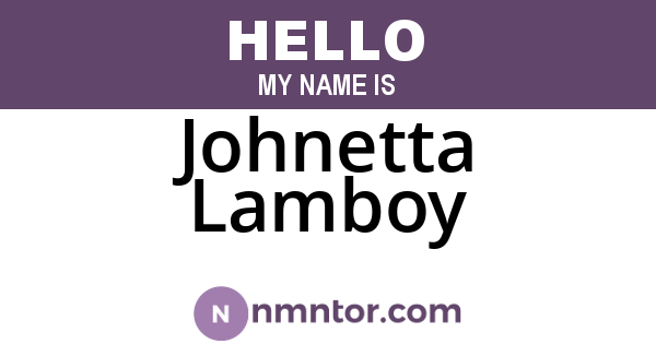Johnetta Lamboy