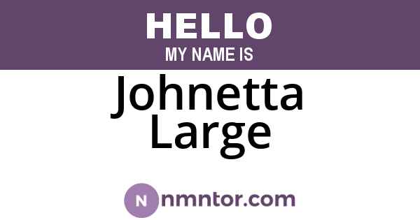Johnetta Large