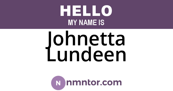 Johnetta Lundeen