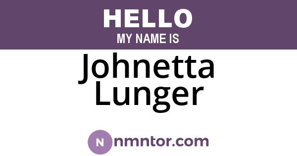 Johnetta Lunger