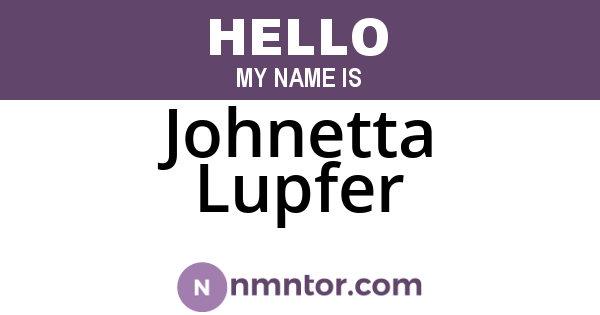 Johnetta Lupfer
