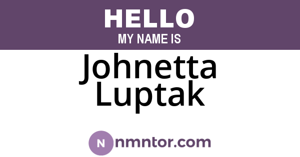 Johnetta Luptak