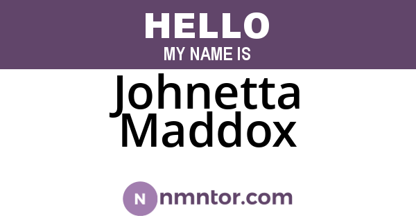 Johnetta Maddox
