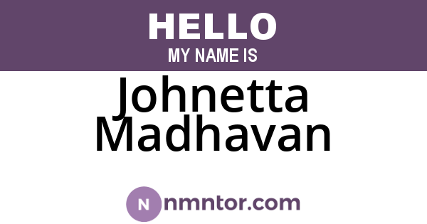 Johnetta Madhavan