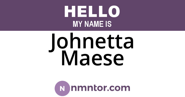 Johnetta Maese