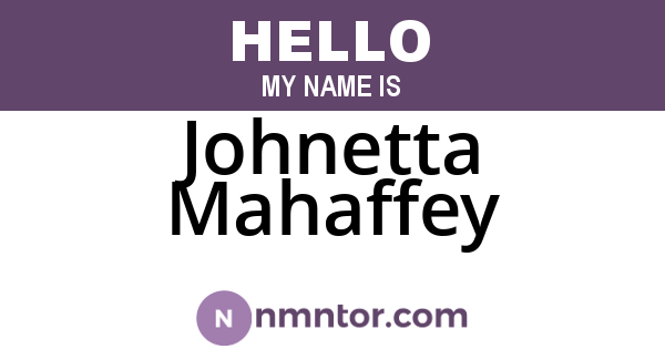 Johnetta Mahaffey