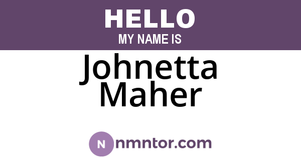 Johnetta Maher
