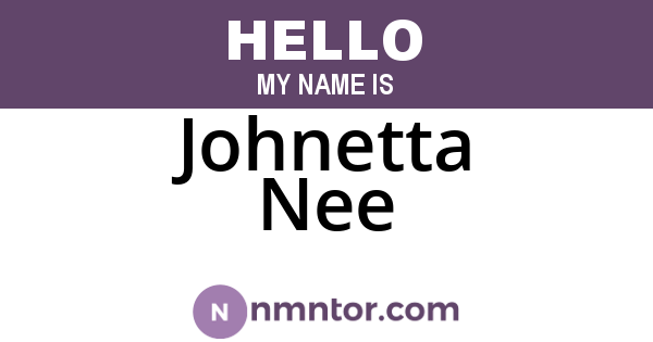 Johnetta Nee