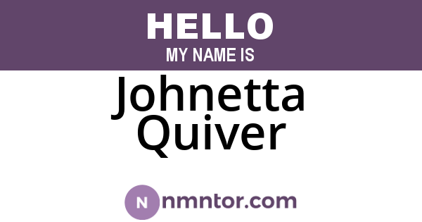 Johnetta Quiver