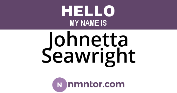 Johnetta Seawright