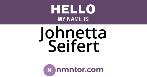 Johnetta Seifert
