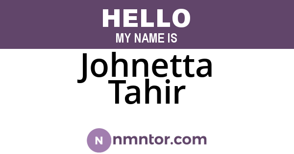 Johnetta Tahir
