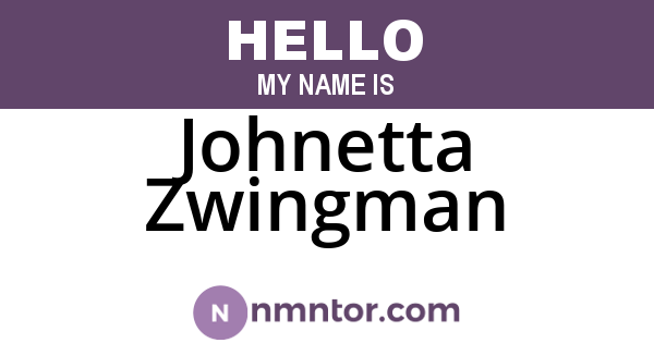 Johnetta Zwingman