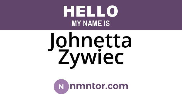 Johnetta Zywiec
