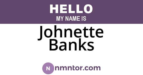 Johnette Banks