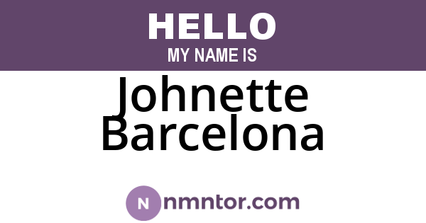 Johnette Barcelona