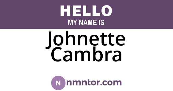 Johnette Cambra