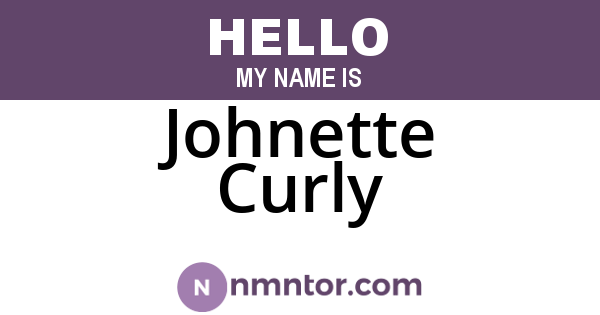Johnette Curly