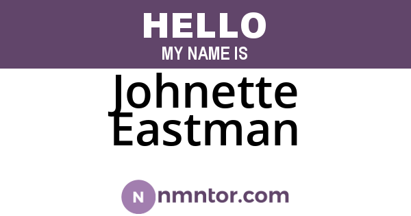Johnette Eastman