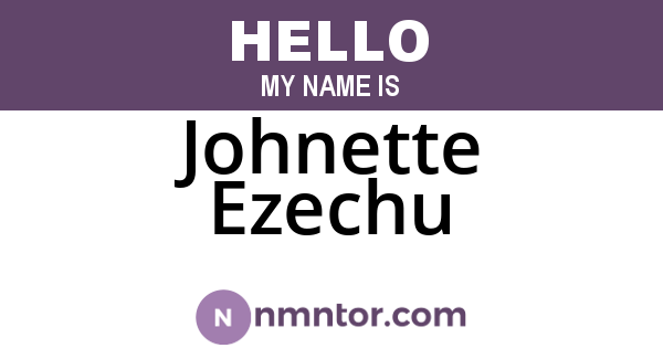 Johnette Ezechu