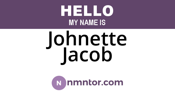 Johnette Jacob