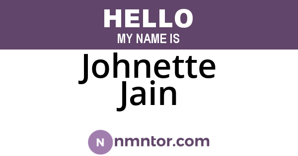 Johnette Jain