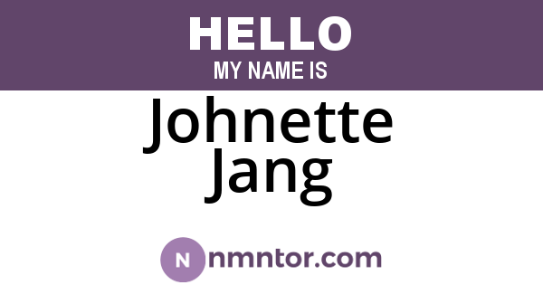 Johnette Jang