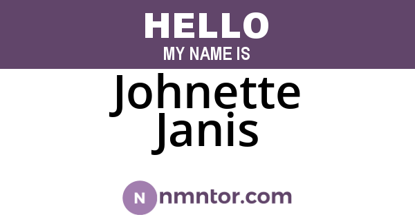 Johnette Janis