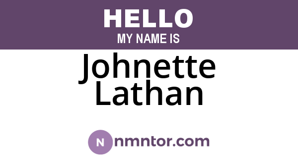 Johnette Lathan
