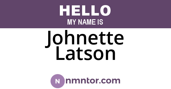 Johnette Latson
