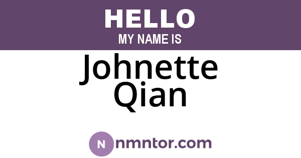 Johnette Qian