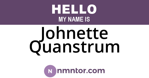 Johnette Quanstrum