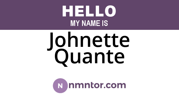 Johnette Quante