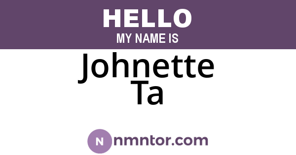 Johnette Ta