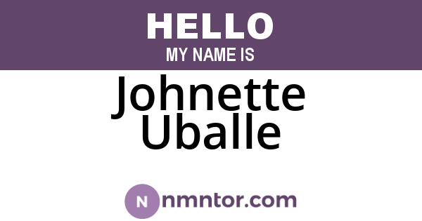 Johnette Uballe