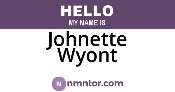 Johnette Wyont