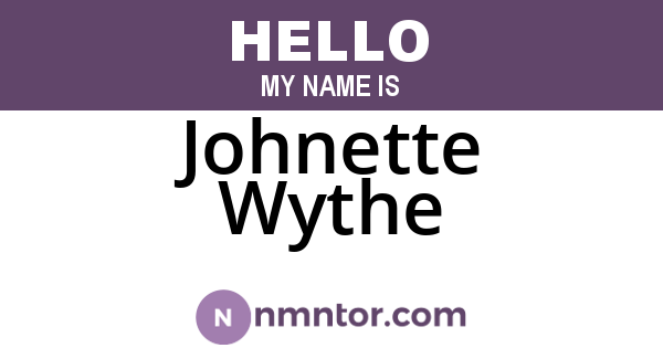 Johnette Wythe