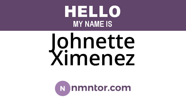 Johnette Ximenez