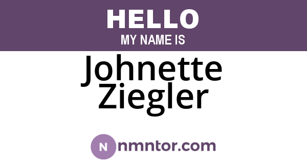 Johnette Ziegler