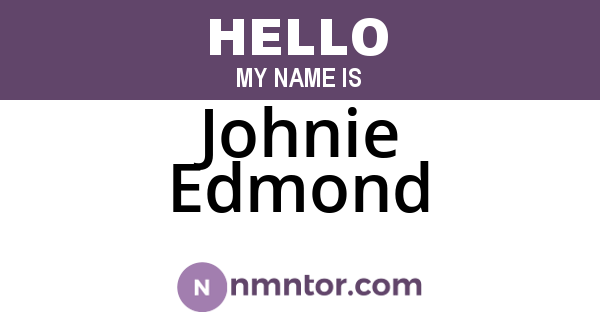 Johnie Edmond