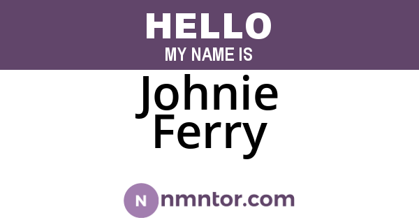 Johnie Ferry