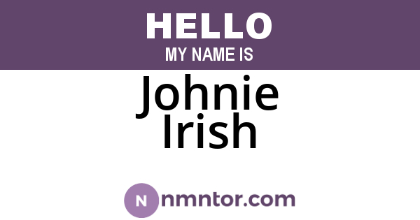 Johnie Irish