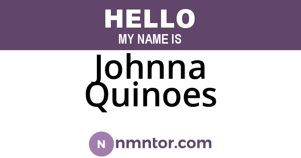 Johnna Quinoes