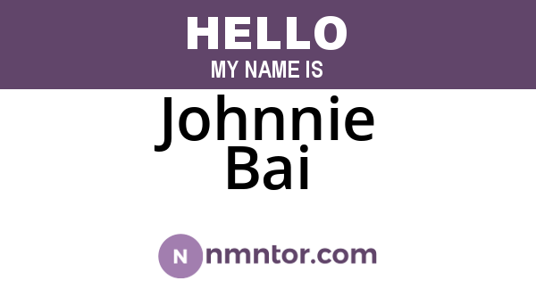 Johnnie Bai