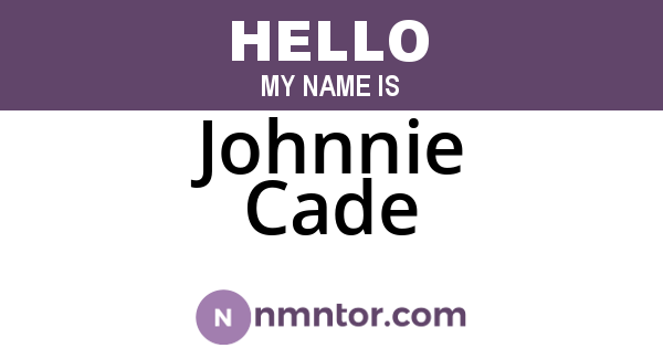 Johnnie Cade