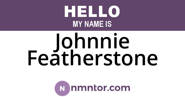 Johnnie Featherstone