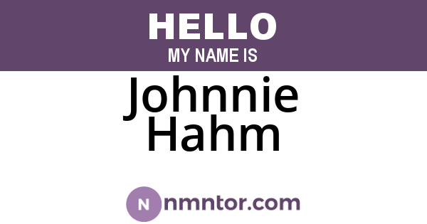 Johnnie Hahm
