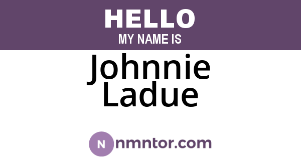 Johnnie Ladue