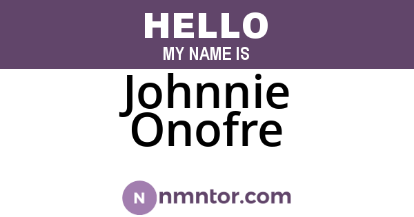 Johnnie Onofre