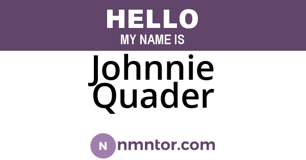 Johnnie Quader